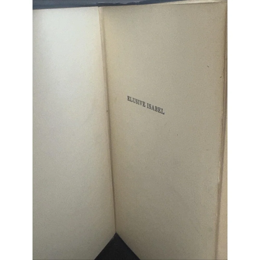 Elusive Isabel, by Jacques Futrelle. HC (1909) With Signature‎ ?? - Picture 7 of 10